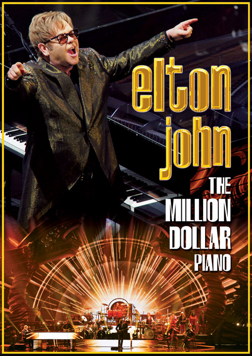 エルトン･ジョン／ザ・ミリオンダラー・ピアノ ～フィーチャリング・トゥー・チェロズ